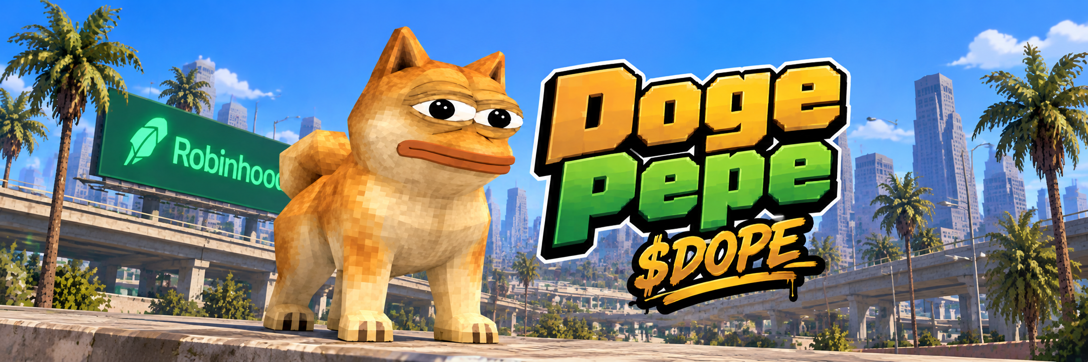 Doge Pepe on a concrete overpass under a bright blue sky, with palm trees, skyscrapers, a Robinhood sign, and Doge Pepe $DOPE lettering